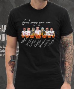 Washington Commanders god says you are unique special lovely precious strong chosen forgiven shirt