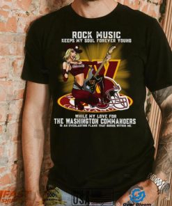 Washington Commanders rock music keep my soul forever young shirt