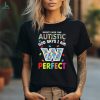 New York Giants society says I am Autistic god says I am perfect shirt