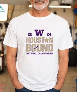 Washington Houston Bound National Championship Shirt