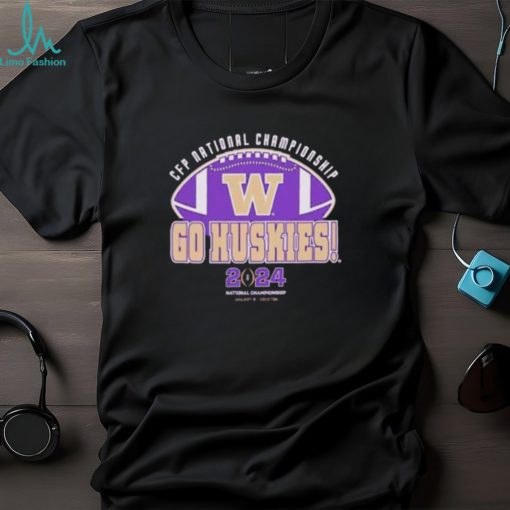 Washington Huskies 2024 CFP National Championship Go Huskies T Shirt
