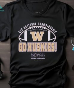Washington Huskies CFP National Championship Go Huskies 2024 T shirt Unisex Tshirt