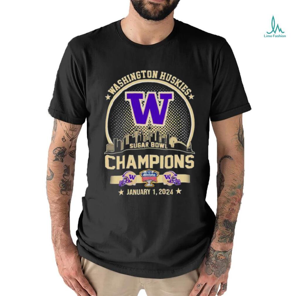 Washington Huskies Champions 2024 Sugar Bowl City Skyline Shirt Washington Huskies Champions 2024 Sugar Bowl City Skyline Shirt