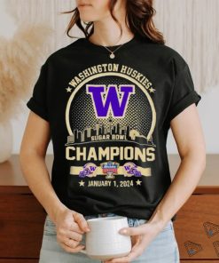 Washington Huskies Champions 2024 Sugar Bowl City Skyline Shirt