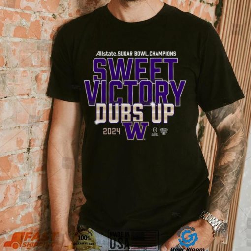 Washington Huskies College Football Playoff 2024 Sugar Bowl Champions Mindset T Shirt