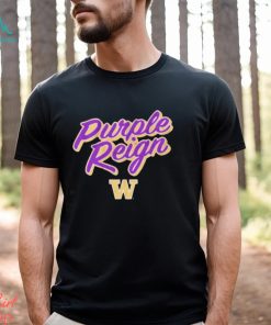 Washington Huskies Football Purple Reign Shirt