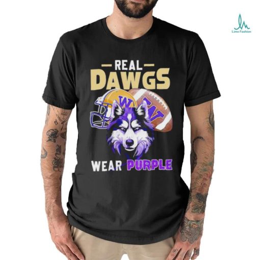 Washington Huskies Real Dawgs Wear Purple Football T shirt