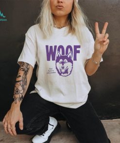 Washington Huskies Woof Bow down to Washington football mascot shirt
