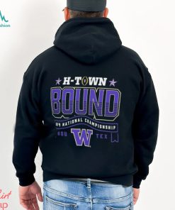 Washington Huskies h town bound 2024 national championship shirt