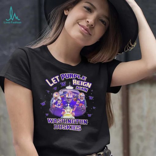Washington Huskies let purple reign again Sugar bowl classic champions stadium shirt