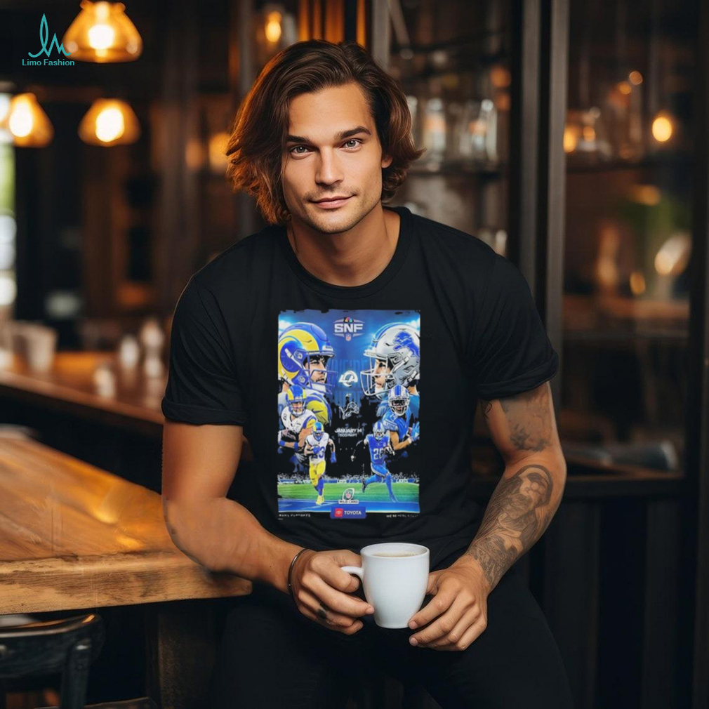 We Are Here For It Los Angeles Rams Vs Detroit Lions In Nfl Wild Card Shirt We Are Here For It Los Angeles Rams Vs Detroit Lions In Nfl Wild Card Shirt