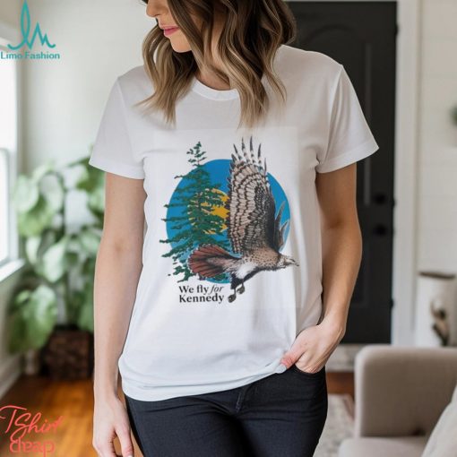 We Fly For Kennedy For President 2024 t shirt