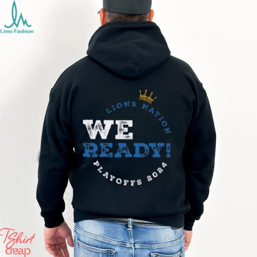 We Ready! 2024 Playoffs Black T Shirt