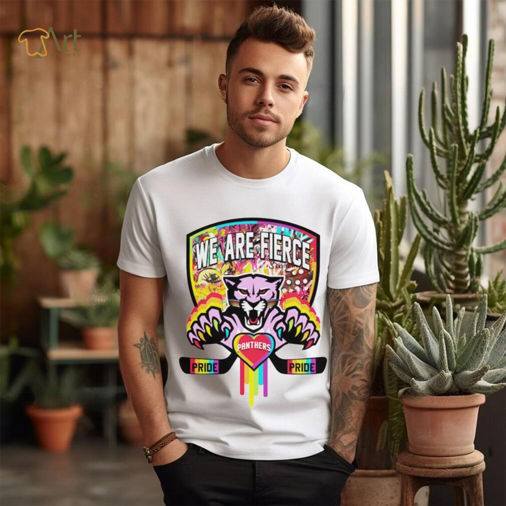 We are fierce Florida Panthers pride shirt We are fierce Florida Panthers pride shirt