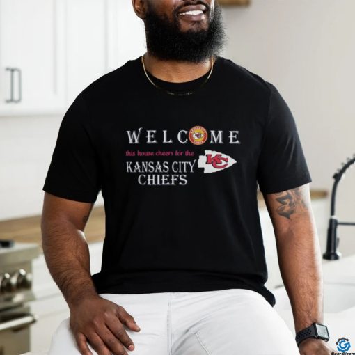 Welcome This House Cheers for The Kansas City Chiefs 2024 Shirt