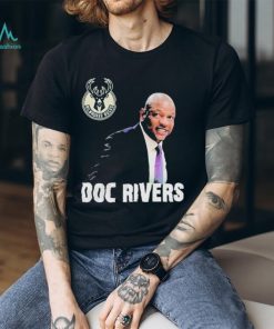 Welcome To Milwaukee Bucks Doc Rivers Coach Shirt