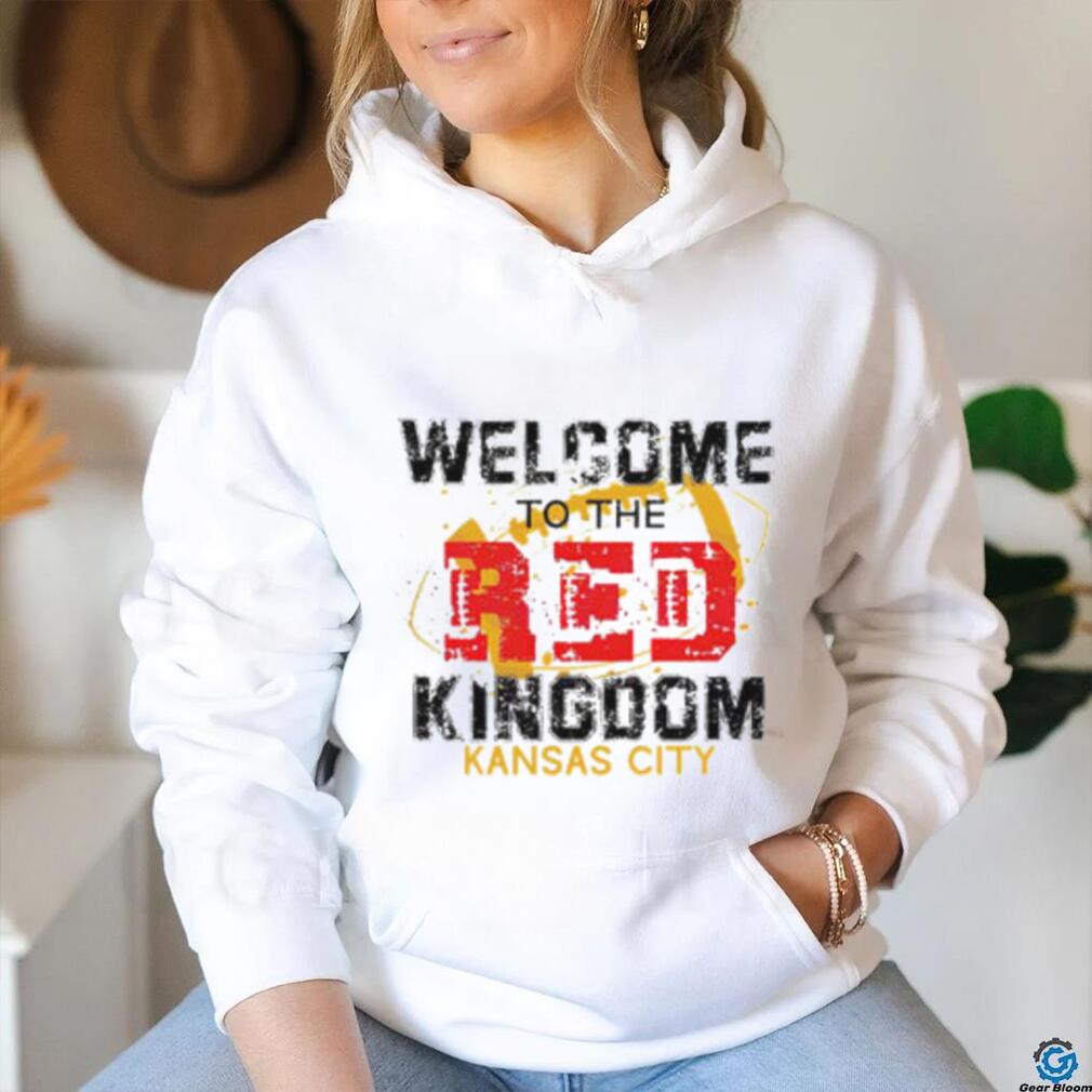 Welcome To The Red Kingdom Kansas City Chiefs T Shirt Welcome To The Red Kingdom Kansas City Chiefs T Shirt