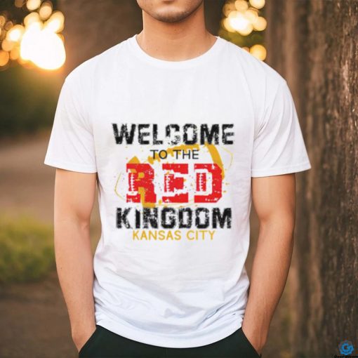 Welcome To The Red Kingdom Kansas City Chiefs T Shirt