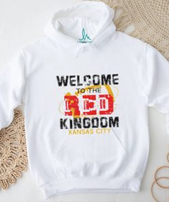 Welcome To The Red Kingdom Kansas City Chiefs T Shirt