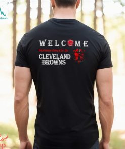 Welcome this house cheers for the Cleveland Browns shirt