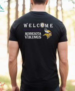 Welcome this house cheers for the Minnesota Vikings shirt