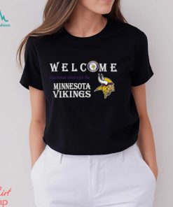 Welcome this house cheers for the Minnesota Vikings shirt