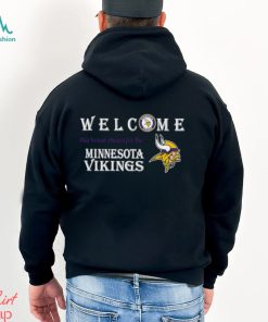 Welcome this house cheers for the Minnesota Vikings shirt