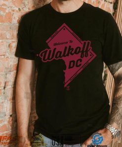 Welcome to Walk off DC Shirt, hoodie, sweater, long sleeve and tank top Welcome to Walk off DC Shirt