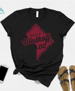 Welcome to Walk off DC Shirt, hoodie, sweater, long sleeve and tank top Welcome to Walk off DC Shirt
