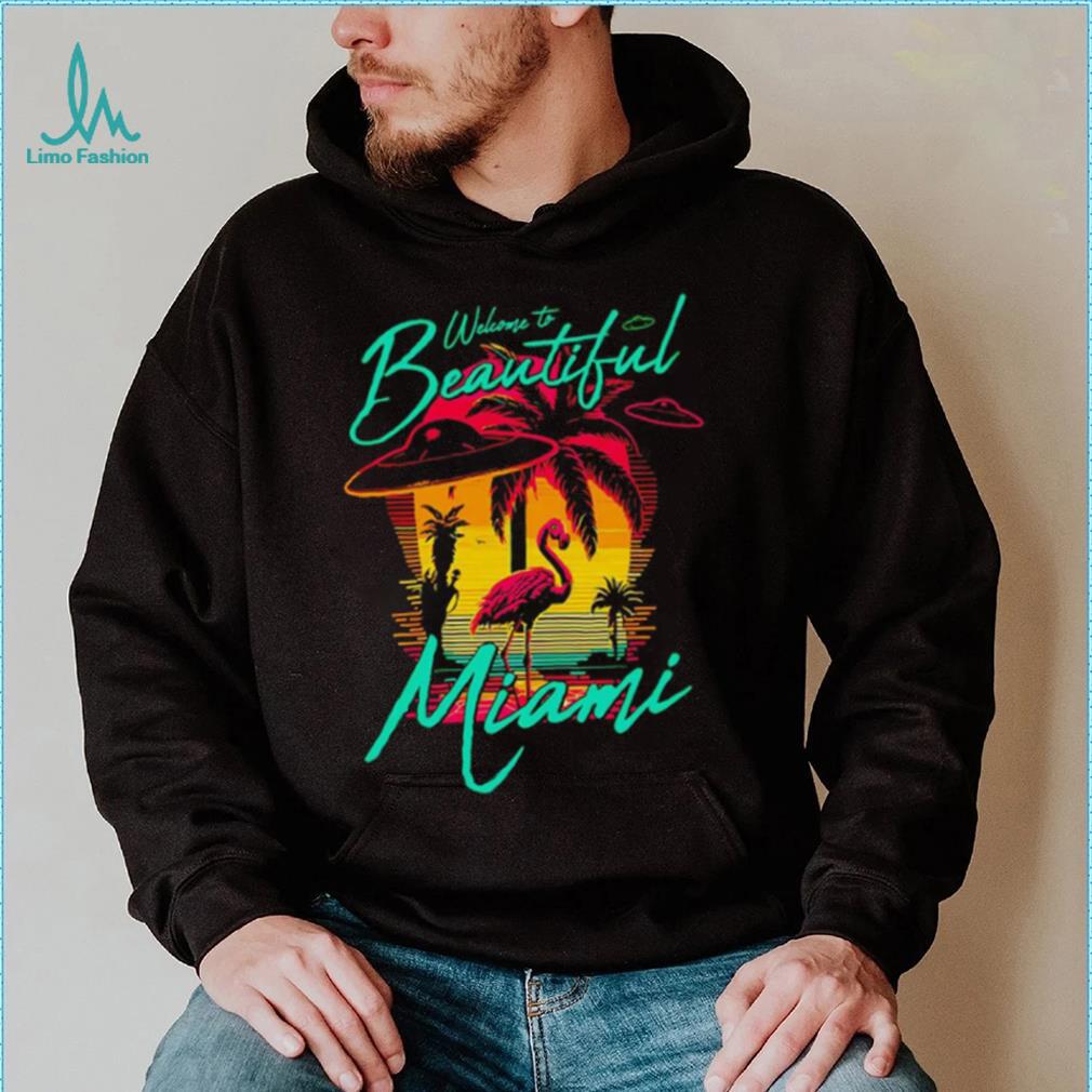 Welcome to beautiful Miami sunset shirt Welcome to beautiful Miami sunset shirt