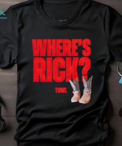 Where’s Rick Towl shirt