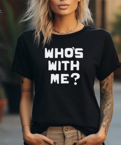 Who’s With Me W. Kamau Bell Shirt