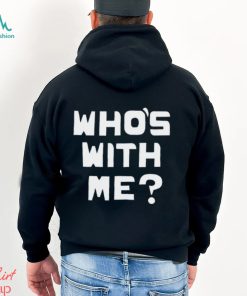 Who's With Me W. Kamau Bell T Shirt