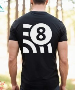 Wi Fi 8 Is Coming shirt