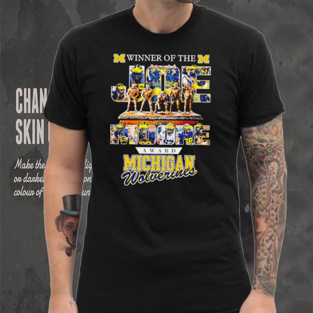 Winner of the Joe Moore award Michigan Wolverines 2024 shirt Winner of the Joe Moore award Michigan Wolverines 2024 shirt