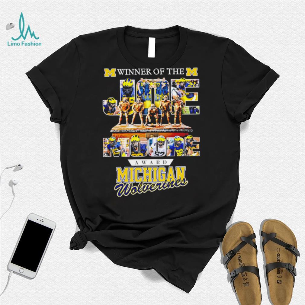 Winner of the Joe Moore award Michigan Wolverines 2024 shirt Winner of the Joe Moore award Michigan Wolverines 2024 shirt