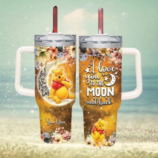 Winnie the Pooh Customized 40 Oz Tumbler I Love You To The Moon and Back