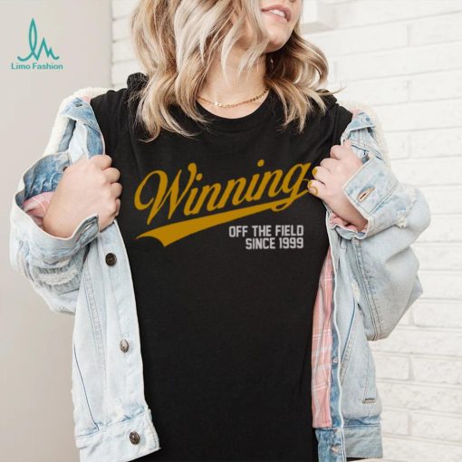 Winning Off The Field Shirt