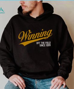 Winning Off The Field Shirt