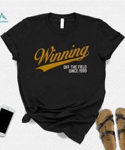 Winning Off The Field Shirt
