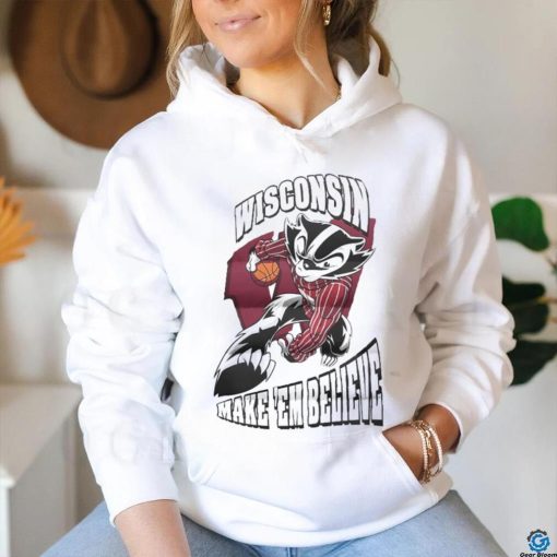 Wisconsin Badgers Make ’em Believe Mascot shirt