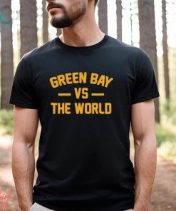Wisconsin Green Bay Vs The World shirt