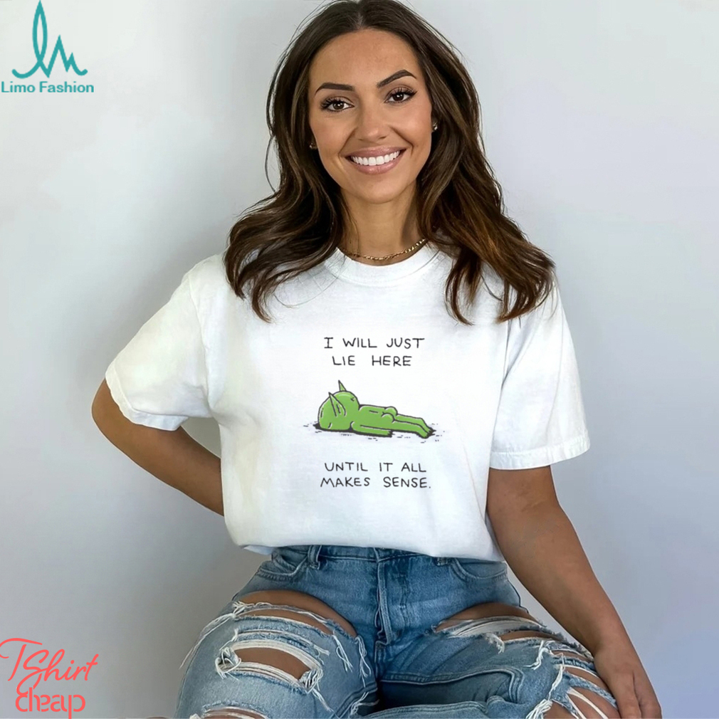 Wizard Of Barge I Will Just Lie Here Until It All Makes Sense Shirt Wizard Of Barge I Will Just Lie Here Until It All Makes Sense Shirt