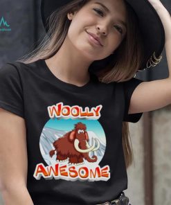 Wooly Mammoth Woolly Awesome shirt
