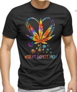 Worlds Dopest Mom Weed Leaf 420 Tie Dye Marijuana Funny T Shirt
