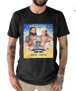 WrestleMania Comes To Philadelphia WWE WrestleMania XL Roman Reigns And Cody Rhodes WrestleMania 40 Shirt