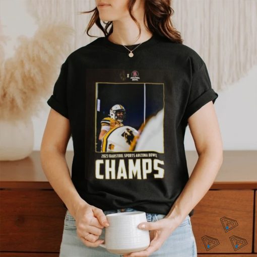 Wyoming Cowboy Football Win The 2023 Barstool Sports Arizona Bowl Champions NCAA College Football T Shirt