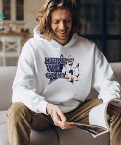 Yeaah Here We Go Limited shirt