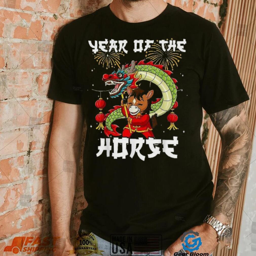Year Of The Horse Chinese Lunar New Shirt Year Of The Horse Chinese Lunar New Shirt