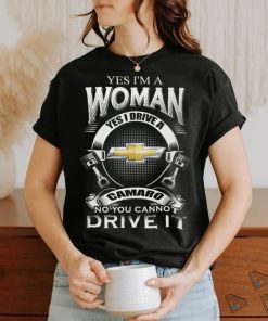 Yes I Am A Woman CMR Shirt